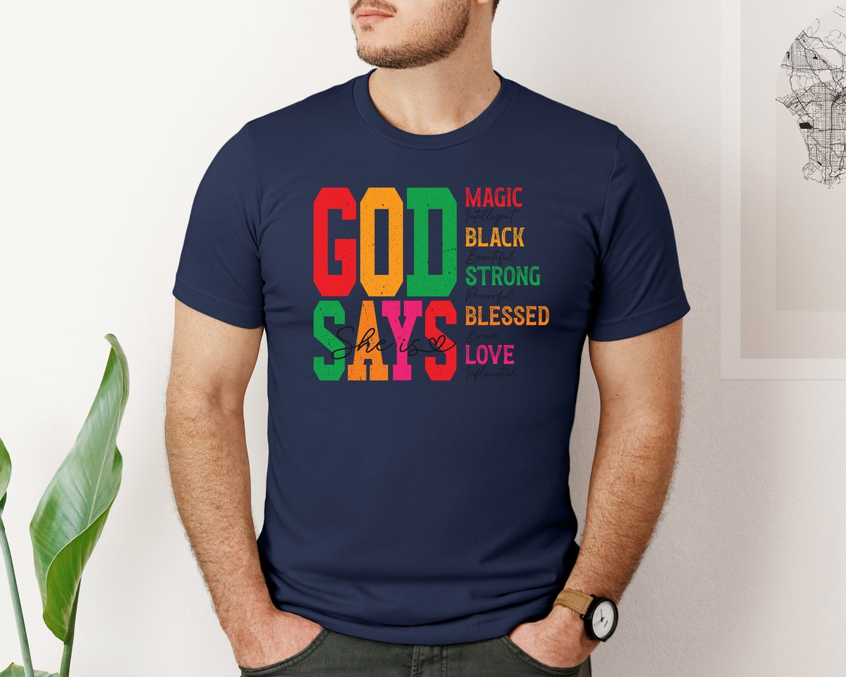 brand:Bella Canvas|color:Navy|God Says She Is Magic Black History Graphic T-Shirt