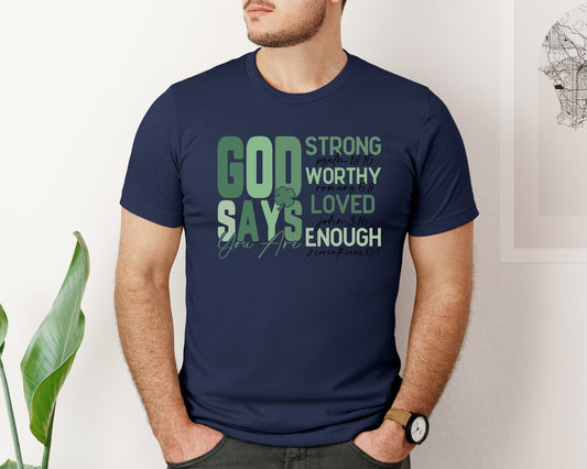 God Says You Are Lucky Jesus St Graphic T-Shirt