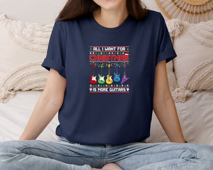 brand:Bella Canvas|color:Navy|All I Want Is More Guitars T Shirt Graphic T-Shirt