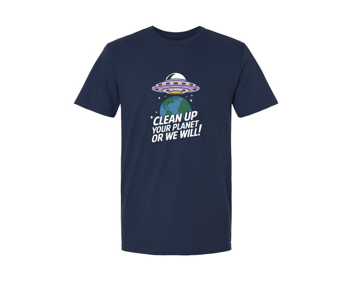 brand:Generic|color:Navy|Clean Up Your Planet Or We Will Funny 2 Graphic T-Shirt