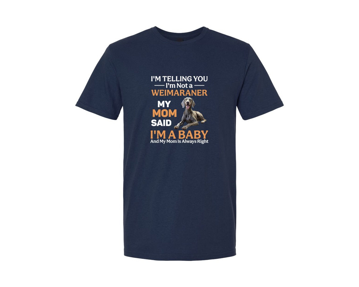 brand:Generic|color:Navy|Im Telling You Im Not Weimaraner Mom Graphic T-Shirt