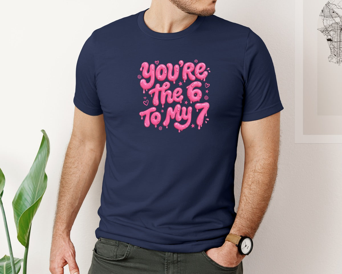 brand:Bella Canvas|color:Navy|Youre The 6 To My 7 Valentine Love 67 Graphic T-Shirt