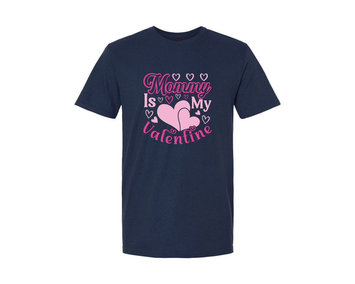 brand:Generic|color:Navy|Mommy Is My Valentine T Shirt Design 8 Graphic T-Shirt