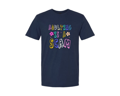 brand:Generic|color:Navy|Adulting Is A Scam Funny Sarcastic 4 Graphic T-Shirt