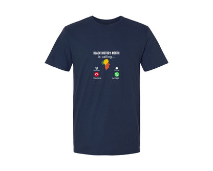 brand:Generic|color:Navy|Black History Month Is Calling Tshirt Graphic T-Shirt