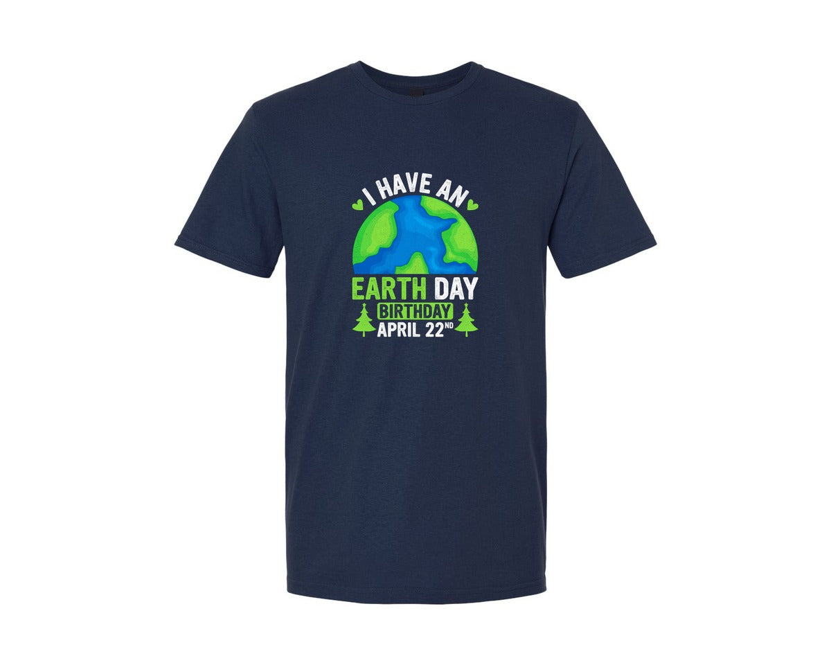 brand:Generic|color:Navy|I Have An Earth Day Birthday T Shirt Graphic T-Shirt