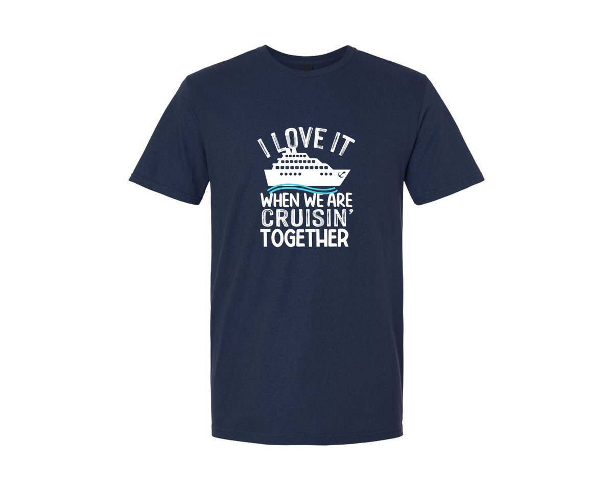brand:Generic|color:Navy|I Love It When We Are Cruisin Together Graphic T-Shirt