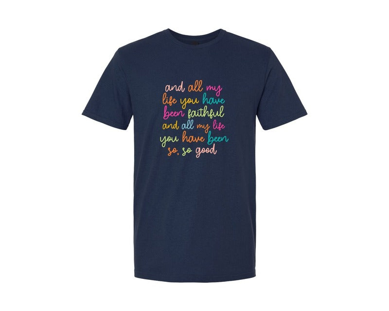 brand:Generic|color:Navy|And All My Life You Have Been Faithful 6 Graphic T-Shirt