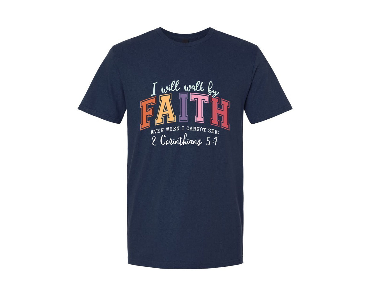 brand:Generic|color:Navy|I Will Walk By Faith Even When I Cannot 8 Graphic T-Shirt