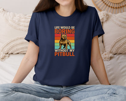 brand:Bella Canvas|color:Navy|Life Would Pitbull Terrier T Shirt Graphic T-Shirt