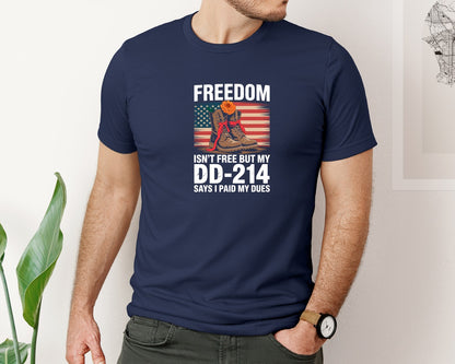brand:Bella Canvas|color:Navy|Freedom Isnt Free But My Dd 214 4 Graphic T-Shirt