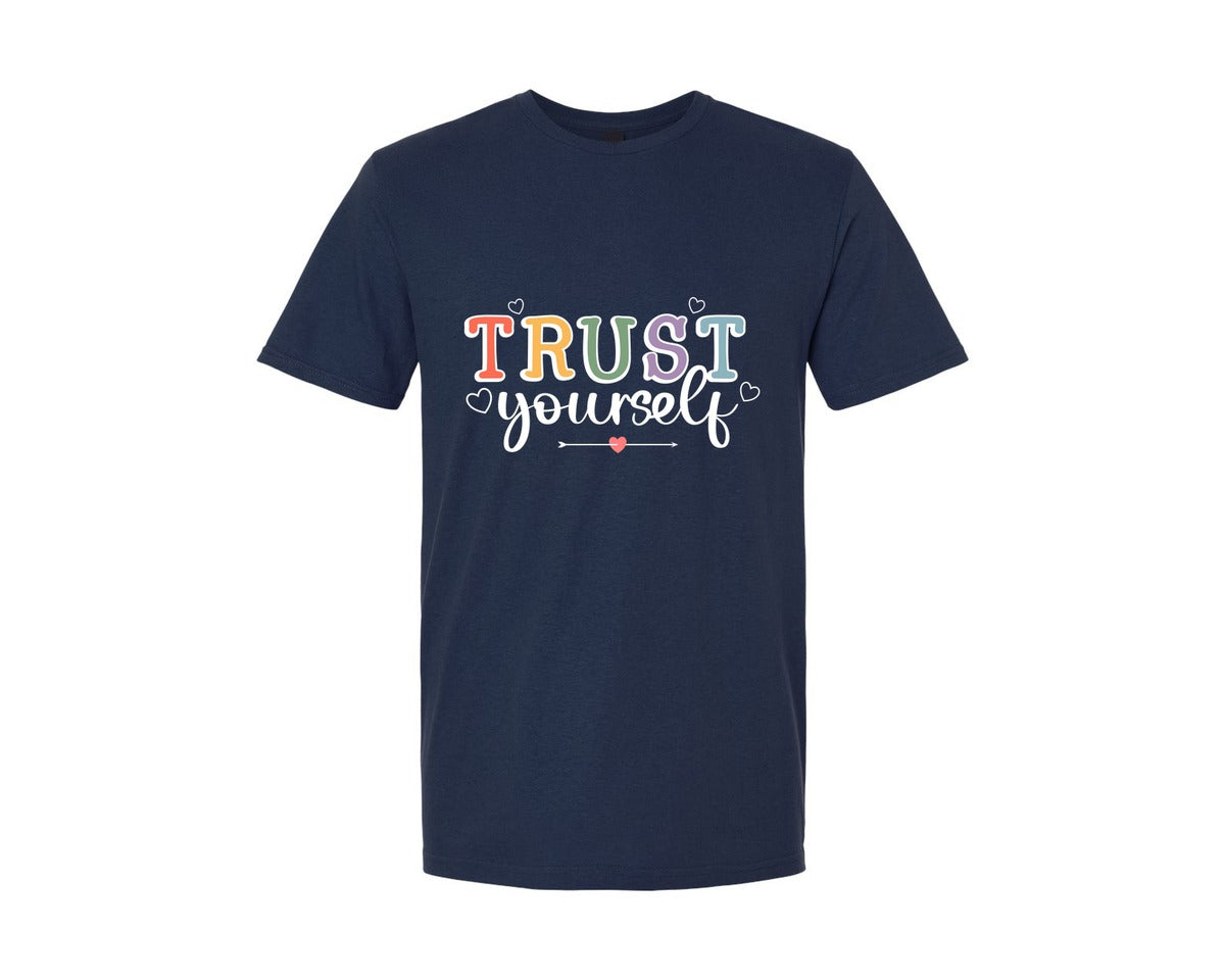 brand:Generic|color:Navy|Inspirational Trust Yourself Shirt Graphic T-Shirt