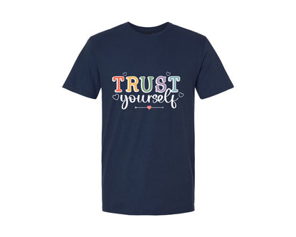 brand:Generic|color:Navy|Inspirational Trust Yourself Shirt Graphic T-Shirt