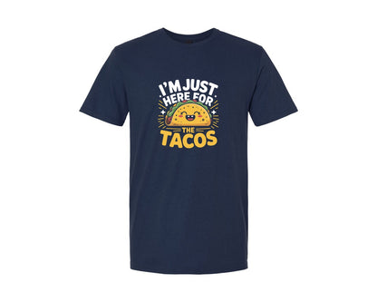 brand:Generic|color:Navy|Im Just Here For The Tacos Shirt Graphic T-Shirt