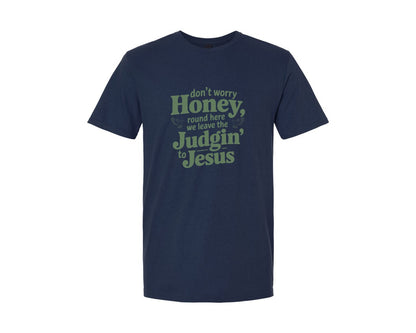 brand:Generic|color:Navy|Dont Worry Honey Round Here We Leave Th 3 Graphic T-Shirt
