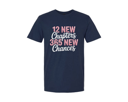 brand:Generic|color:Navy|12 New Chapters 365 New Chances 14 Graphic T-Shirt