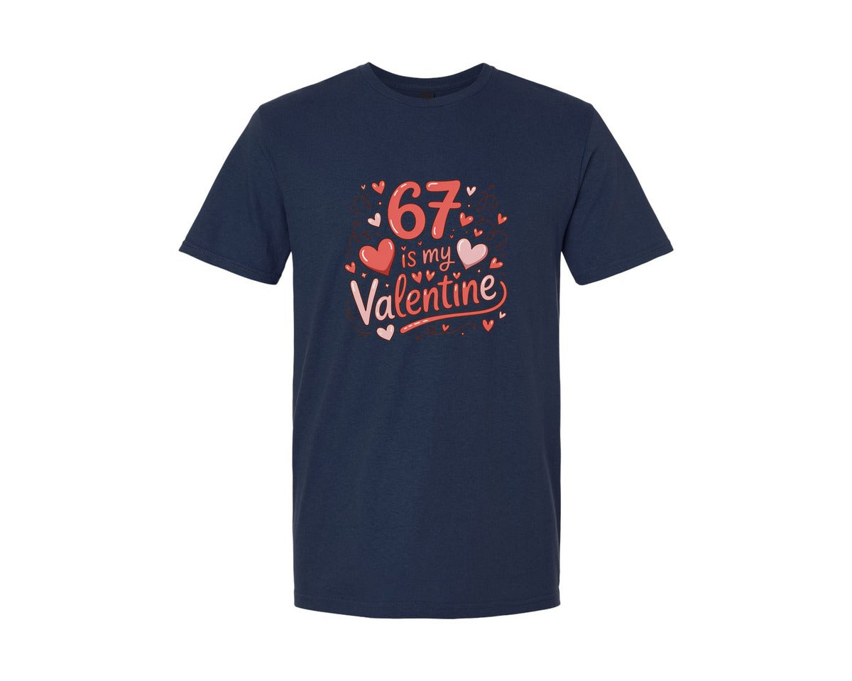 brand:Generic|color:Navy|67 Is My Valentine Funny Six Seven Graphic T-Shirt