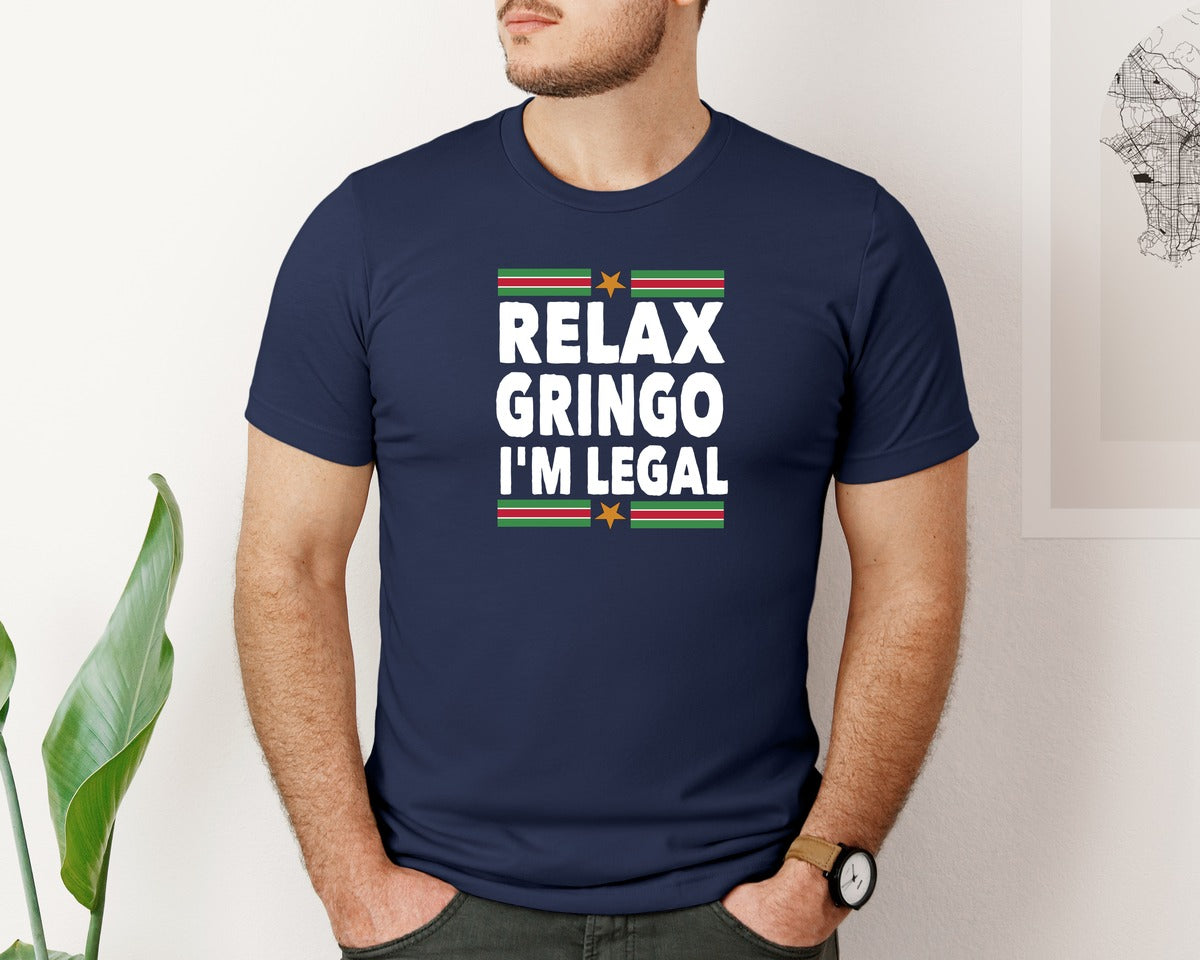 brand:Bella Canvas|color:Navy|Relax Gringo Im Legal T Shirt Design Graphic T-Shirt