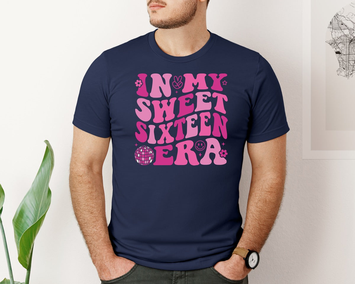 brand:Bella Canvas|color:Navy|In My Sweet Sixteen Era 16 Birthday 2 Graphic T-Shirt