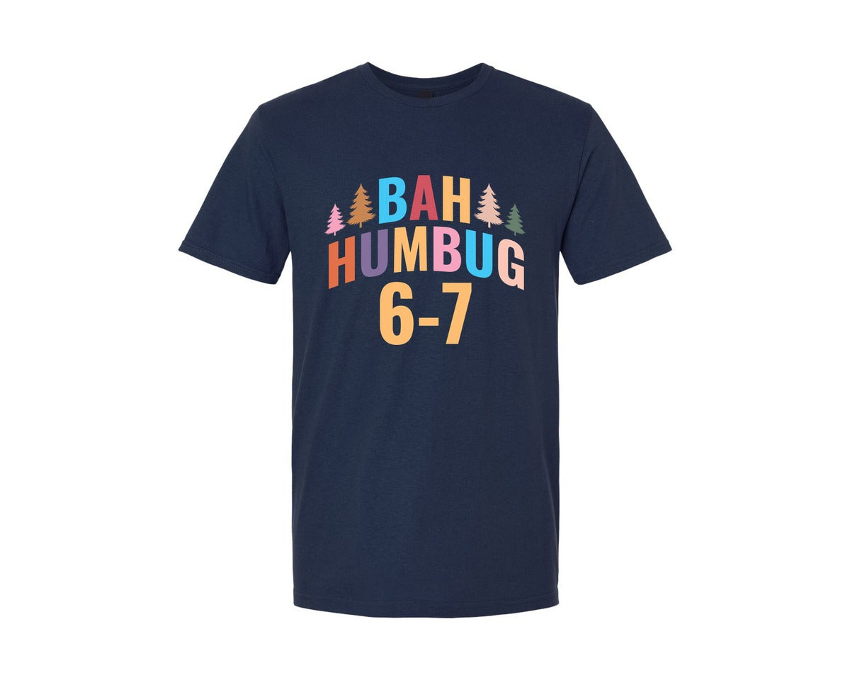 brand:Generic|color:Navy|Bah Humbug 6 7 Fun 67 Number 6 7 Graphic T-Shirt