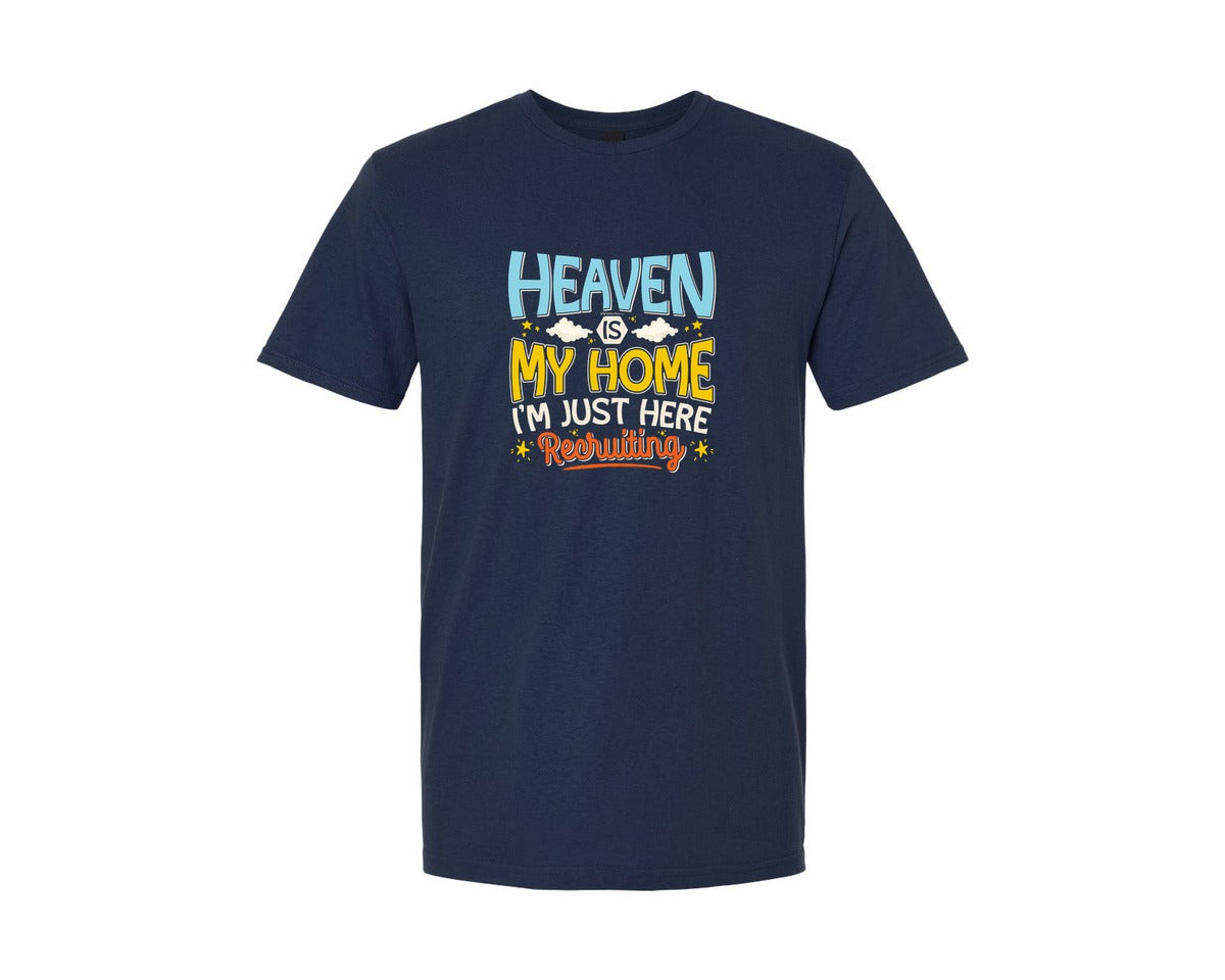 brand:Generic|color:Navy|Heaven My Home Im Just Here Recruiting Graphic T-Shirt