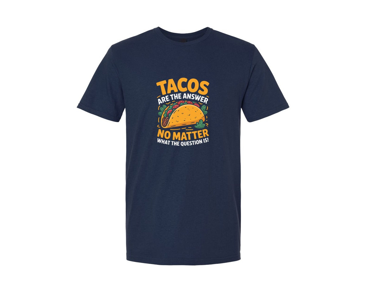 brand:Generic|color:Navy|Tacos Are The Answer Funny Quote Graphic T-Shirt
