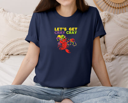 brand:Bella Canvas|color:Navy|Lets Get Cray Mardi Gras T Shirt Graphic T-Shirt
