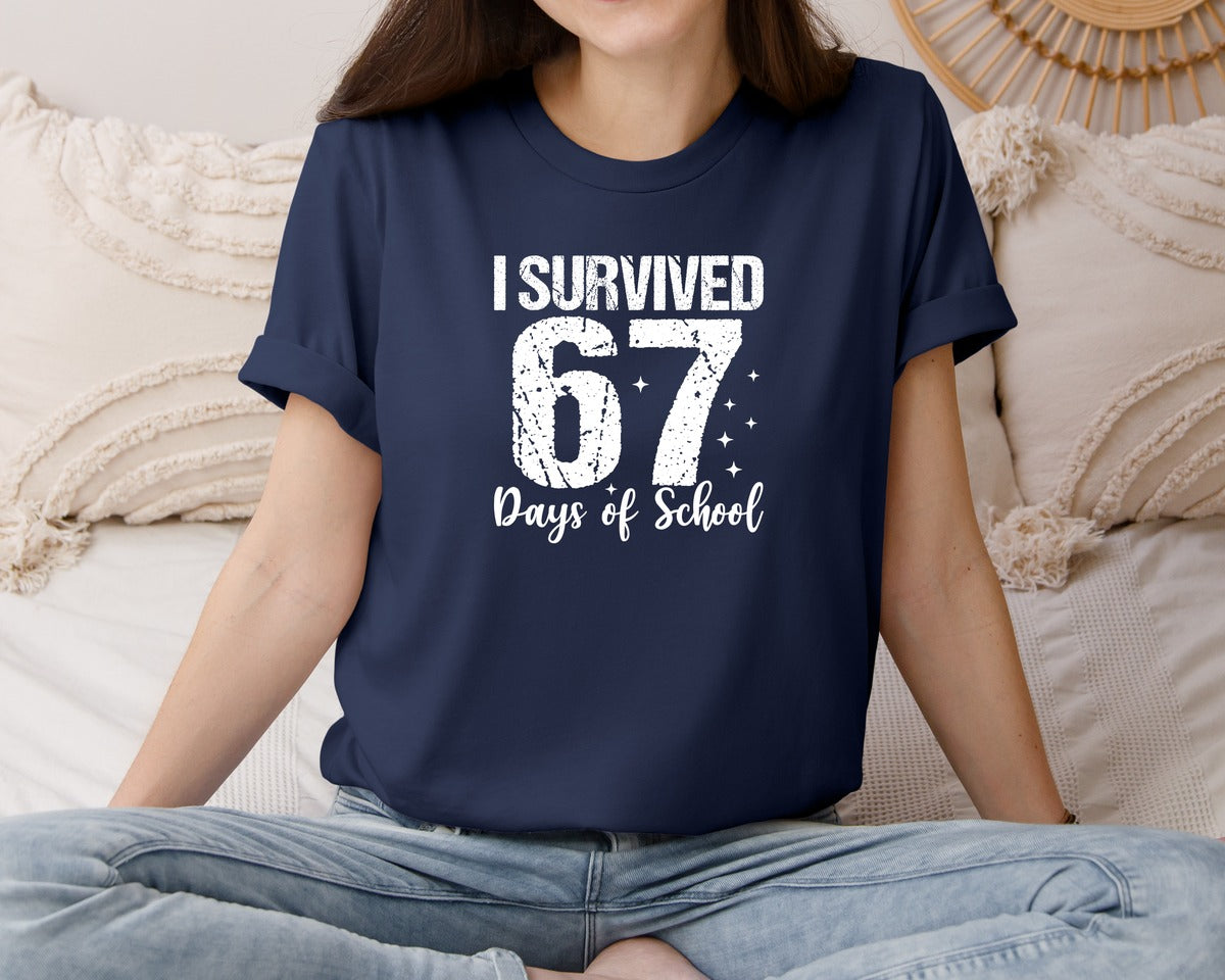 brand:Bella Canvas|color:Navy|I Survived 67 Days Of School 2 Graphic T-Shirt