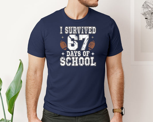 I Tackled 67 Days Of School Football Graphic T-Shirt