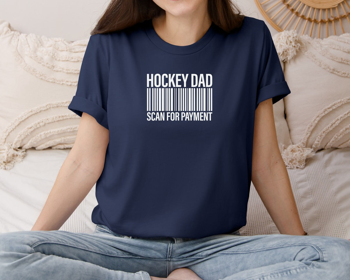 brand:Bella Canvas|color:Navy|Hockey Dad Scan For Payment T Shirt Graphic T-Shirt