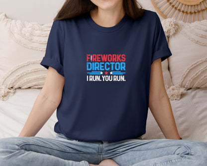 brand:Bella Canvas|color:Navy|Fireworks Director I Run 4Th Ofjuly Graphic T-Shirt