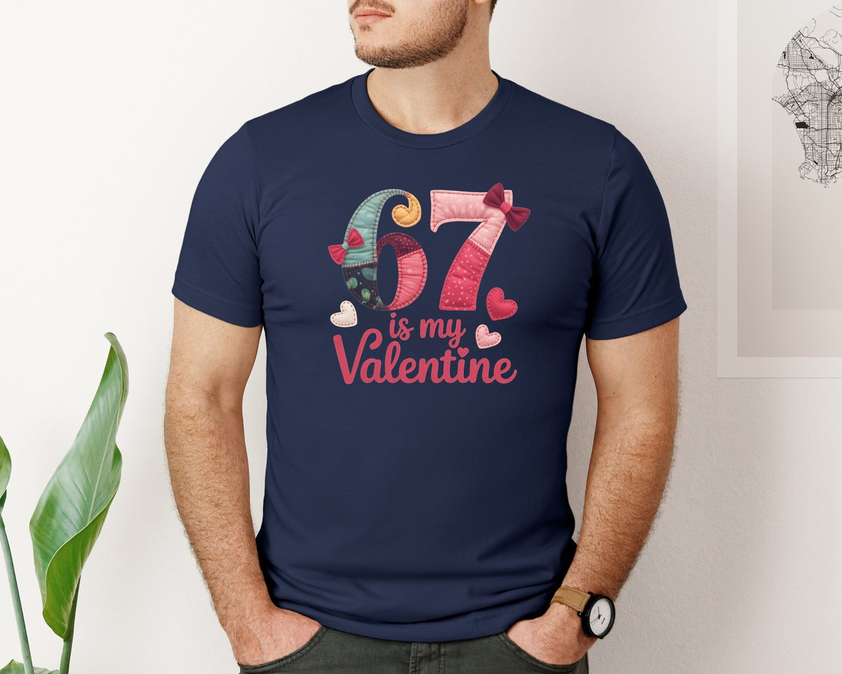 brand:Bella Canvas|color:Navy|67 Is My Valentine Funny Six Seven 4 Graphic T-Shirt