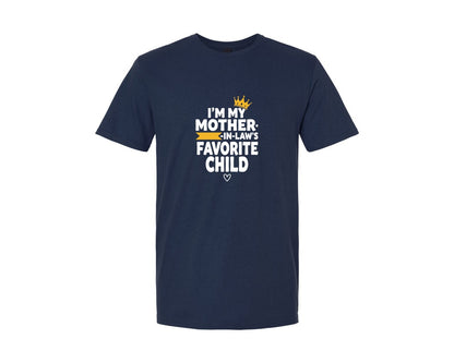 brand:Generic|color:Navy|Im My Mother In Laws Favorite Child 10 Graphic T-Shirt