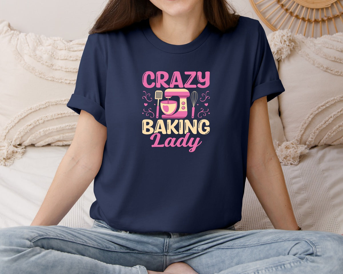 brand:Bella Canvas|color:Navy|Crazy Baking Lady Mixer Whisk Baker Graphic T-Shirt