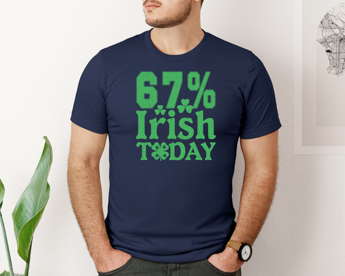 brand:Bella Canvas|color:Navy|67 Irish Today St Patricks Day Graphic T-Shirt