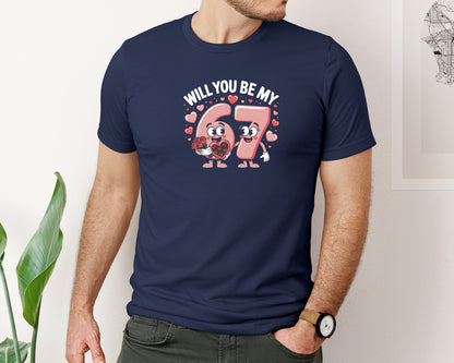 brand:Bella Canvas|color:Navy|Will You Be My 67 Valentine Cute Graphic T-Shirt