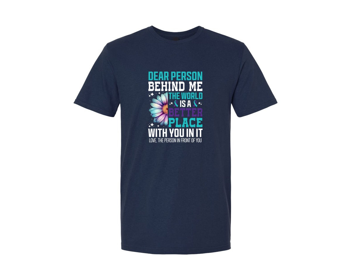 brand:Generic|color:Navy|Dear Person Behind Me Suicide Prevention Graphic T-Shirt