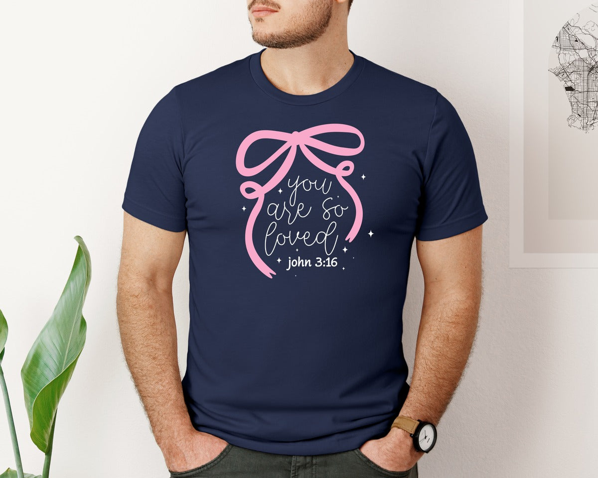 brand:Bella Canvas|color:Navy|You Are So Loved John 316 God Graphic T-Shirt