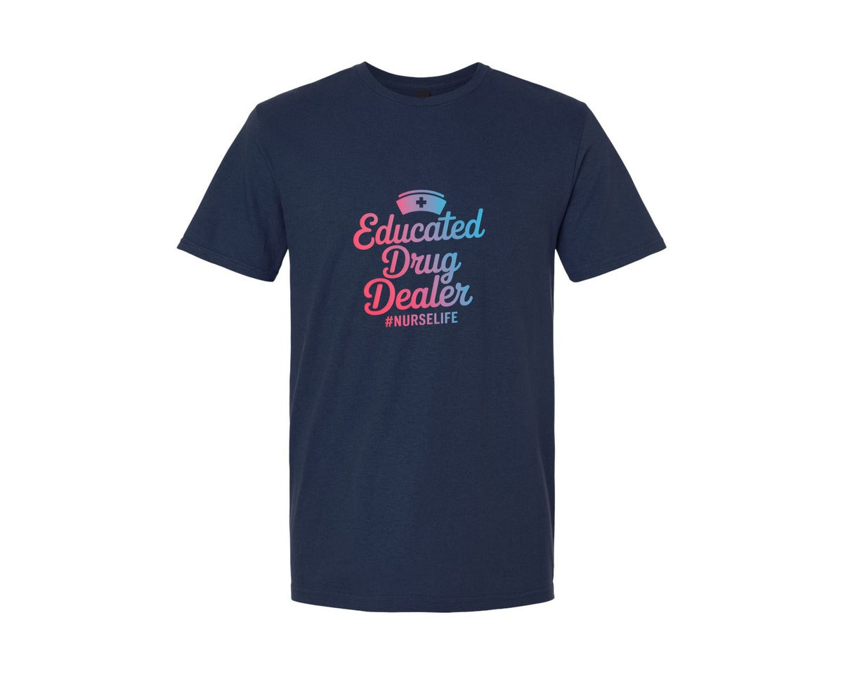 brand:Generic|color:Navy|Educated Drug Dealer Nurse Design Graphic T-Shirt