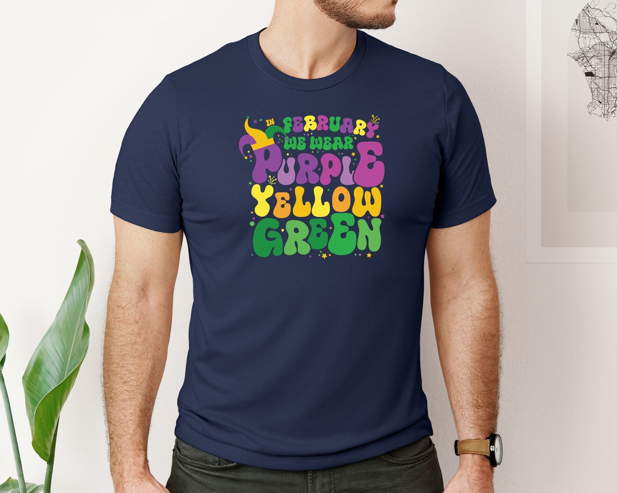 brand:Bella Canvas|color:Navy|In February We Wear Mardi Gras Graphic T-Shirt