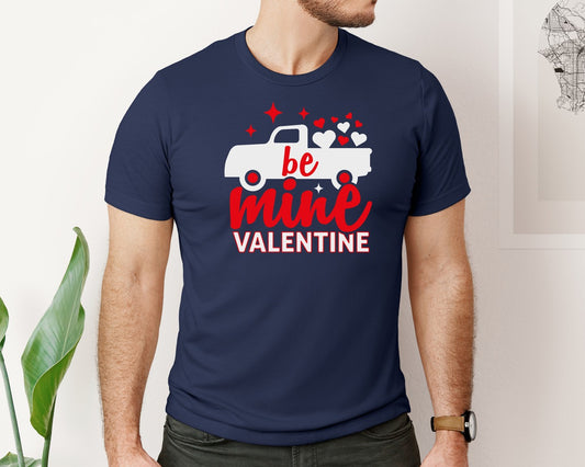 Be Mine Valentine T Shirt Design 8 Graphic T-Shirt