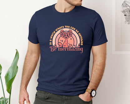 brand:Bella Canvas|color:Navy|Be Mermazing Mermaid Tail 2 Graphic T-Shirt