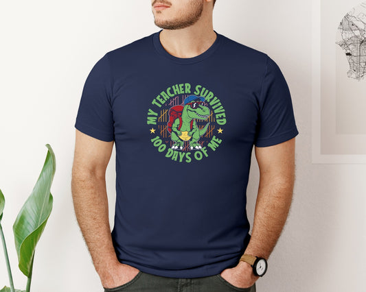 My Teacher Survived 100 Days T Shirt 8 Graphic T-Shirt
