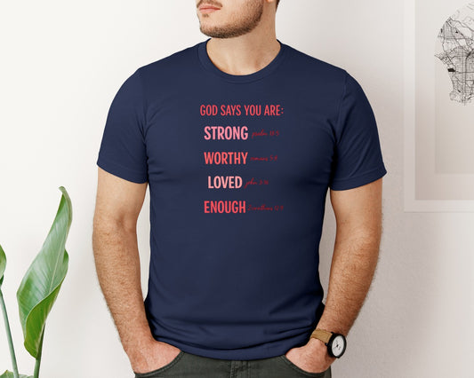 God Says You Are Strong Christian Graphic T-Shirt