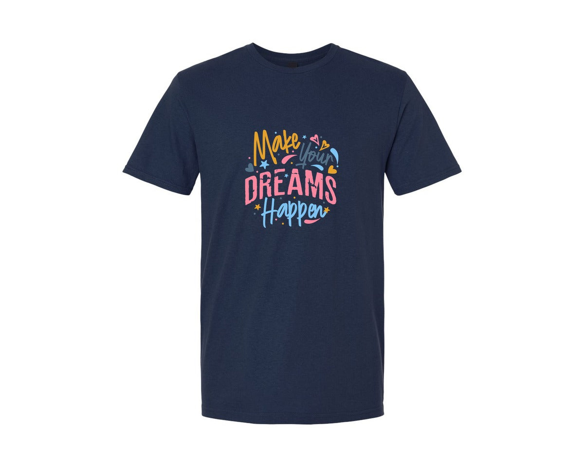 brand:Generic|color:Navy|Make Your Dreams Happen Motivational Graphic T-Shirt