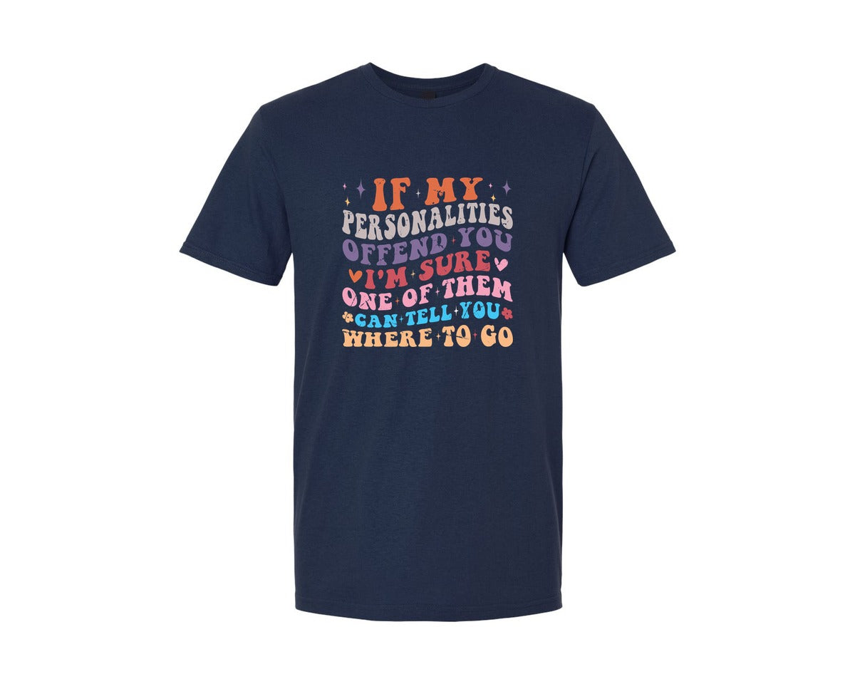 brand:Generic|color:Navy|If My Personalities Offend You Snarky Graphic T-Shirt