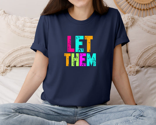 Preppy Let Them Inspirational 2 Graphic T-Shirt