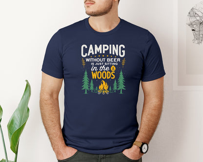 brand:Bella Canvas|color:Navy|Camping Without Beer Is Just Sitting In 10 Graphic T-Shirt