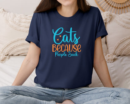 brand:Bella Canvas|color:Navy|Cats Because People Suck T Shirt 5 Graphic T-Shirt