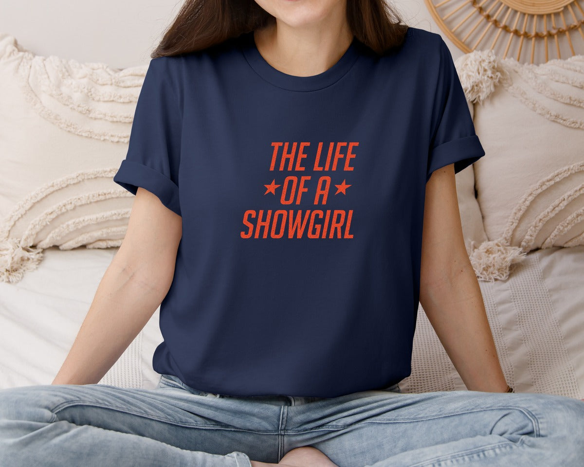 brand:Bella Canvas|color:Navy|Showgirl The Life Of A Showgirl 2 Graphic T-Shirt